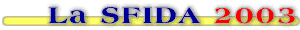 LA SFIDA 2003